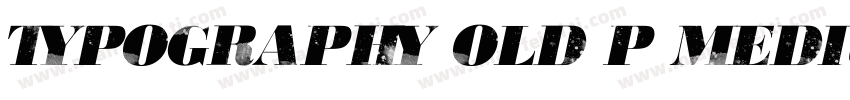 Typography Old P Medium字体转换